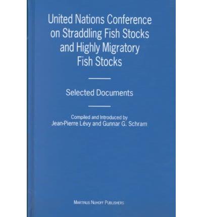 United Nations Conference on Straddling Fish Stocks and Highly Migratory Fish Stocks