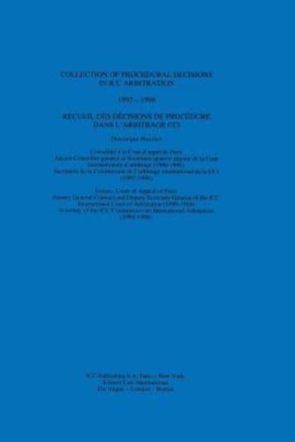 Collection of Procedural Decisions in ICC Arbitration 1993-1996