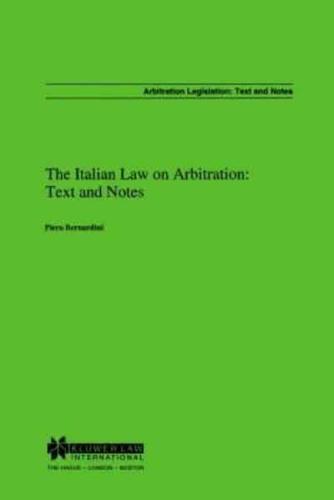 The Italian Law on Arbitration