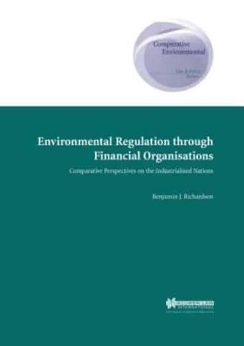 Environmental Regulation Through Financial Organisations