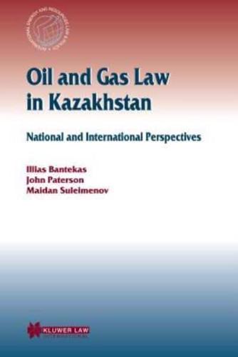 Oil and Gas Law in Kazakhstan