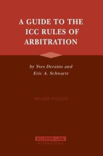 A Guide to the ICC Rules of Arbitration