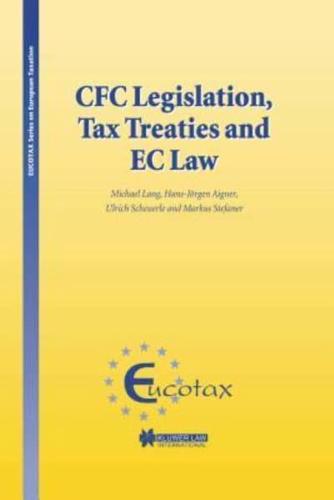 CFC Legislation, Tax Treaties, and EC Law