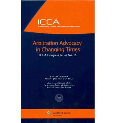 Arbitration Advocacy in Changing Times