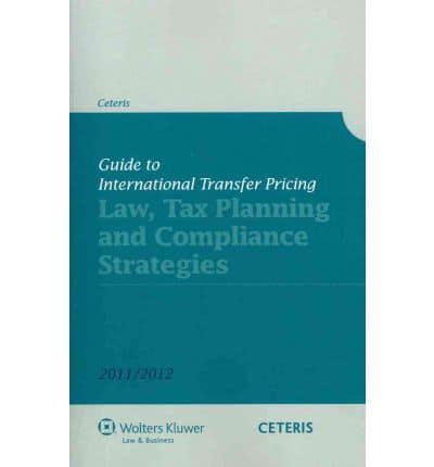 Guide to International Transfer Pricing - Tax, Planning And