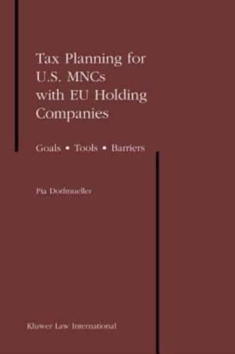 Tax Planning for U.S. MNCs With EU Holding Companies