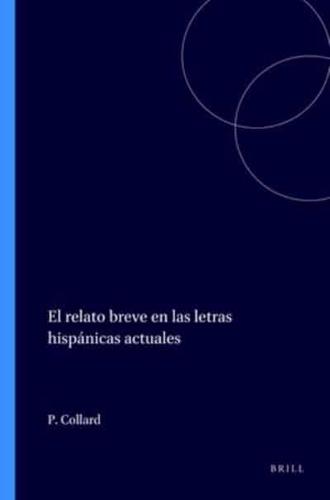 El Relato Breve En Las Letras Hispánicas Actuales