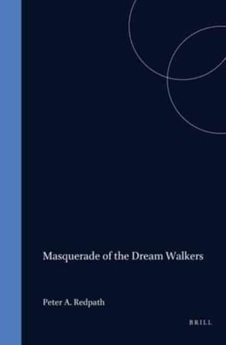 Masquerade of the Dream Walkers