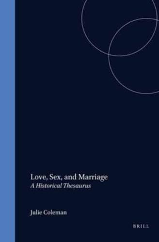 Love, Sex, and Marriage