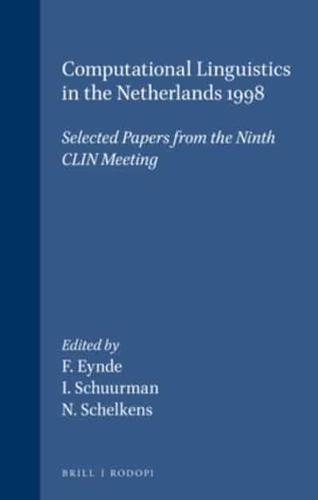 Computational Linguistics in the Netherlands 1998