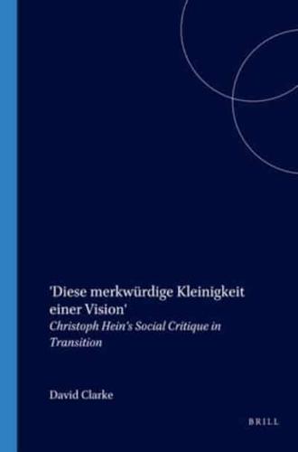 'Diese Merkwürdige Kleinigkeit Einer Vision'