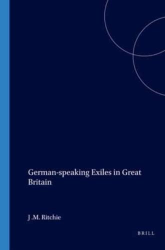 German-Speaking Exiles in Great Britain