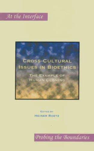 Cross-Cultural Issues in Bioethics