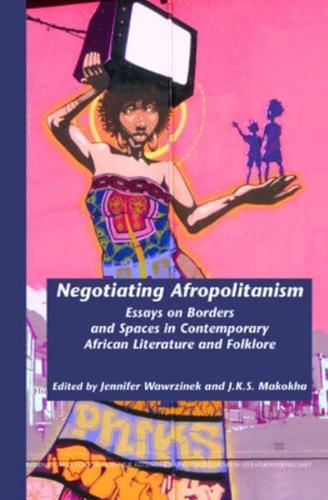 Negotiating Afropolitanism