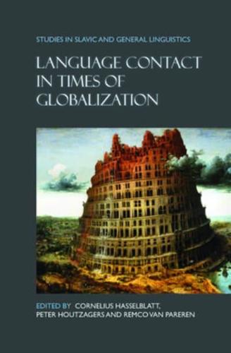 Language Contact in Times of Globalization