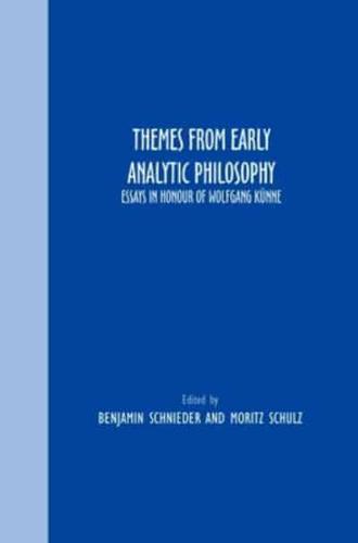 Themes From Early Analytic Philosophy
