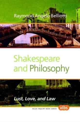 Shakespeare and Philosophy