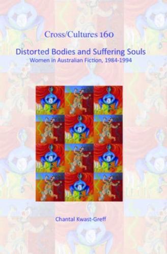 Distorted Bodies and Suffering Souls