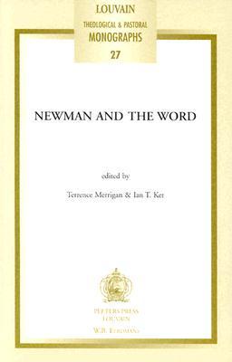 Newman and the Word