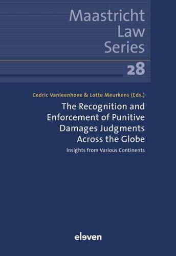 The Recognition and Enforcement of Punitive Damages Judgments Across the Globe