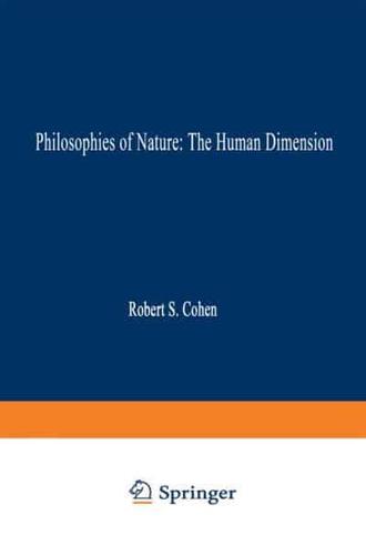 Philosophies of Nature: The Human Dimension : In Celebration of Erazim Kohák