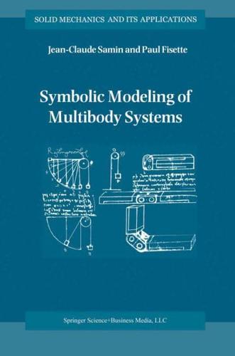 Symbolic Modeling of Multibody Systems