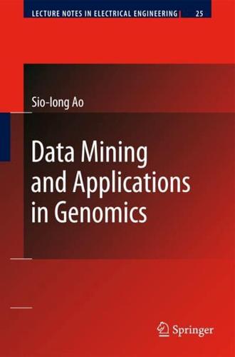 Data Mining and Applications in Genomics