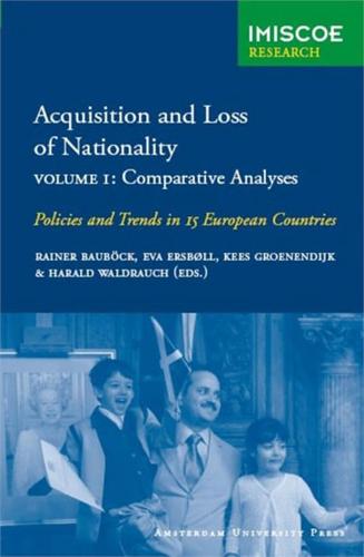 Acquisition and Loss of Nationality Volumes 1 + 2