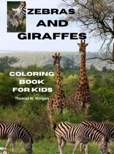 Zebras and Giraffes Coloring Book for Kids