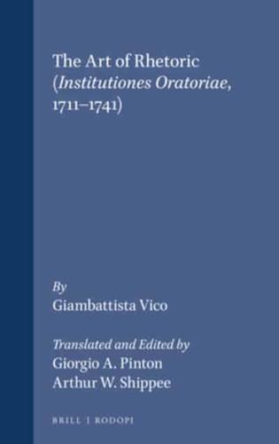 The Art of Rhetoric (Institutiones Oratoriae, 1711-1741)