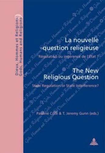 La Nouvelle Question Religieuse The New Religious Question