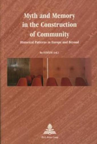 Myth and Memory in the Construction of Community