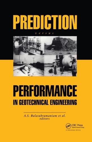 Prediction Versus Performance in Geotechnical Engineering