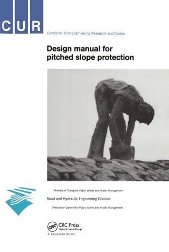 Design Manual for Pitched Slope Protection