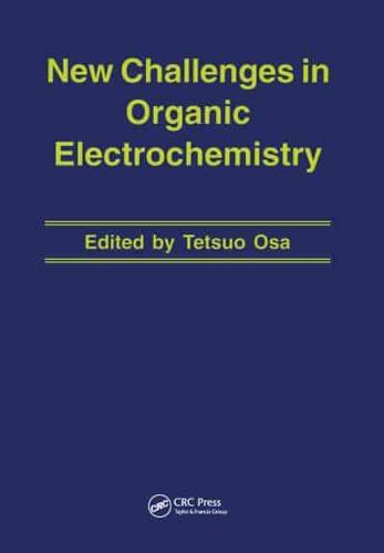 New Challenges in Organic Electrochemistry