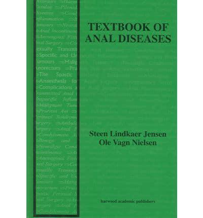 Textbook of Anal Diseases