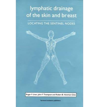 Lymphatic Drainage of the Skin and Breast