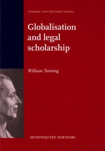 Globalisation and Legal Scholarship