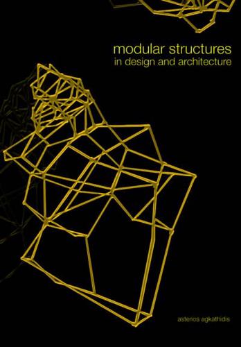 Modular Structures in Design and Architecture