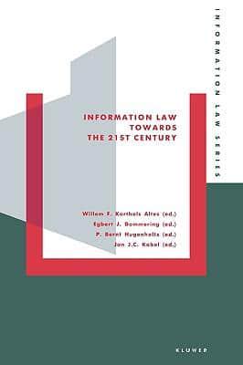 Information Law Towards the Twenty-First Century
