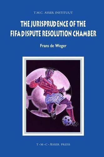 The Jurisprudence of the FIFA Dispute Resolution Chamber