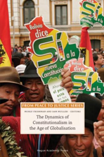 The Dynamics of Constitutionalism in the Age of Globalisation