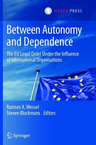 Between Autonomy and Dependence