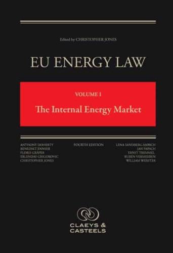 EU Energy Law, Volume 1