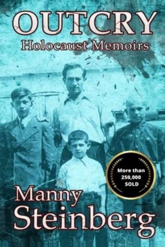Outcry - Holocaust Memoirs