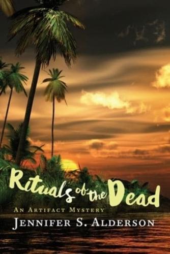Rituals of the Dead: An Artifact Mystery