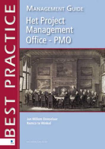 Het Project Management Office - PMO Management Guide