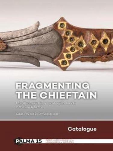 Fragmenting the Chieftain