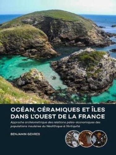 Océan, Céramiques Et Îles Dans L'ouest De La France