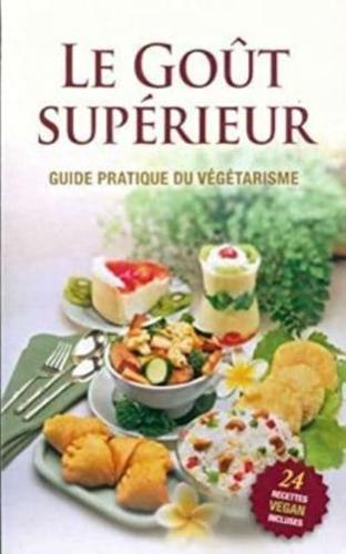 Le Gout Superieur [French Edition]